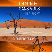 Fuck - Skizy & Force De Frappe