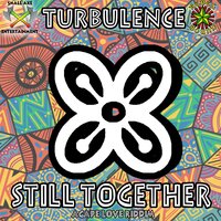 Still Together - Turbulence