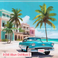 U on My Mind - E-Styles & Chill Music Crew & Only Child