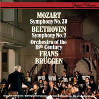 Mozart: Symphony No. 39 in E flat, K.543 - 3. Menuetto (Allegretto) - Orchestra of the 18th Century & Frans Brüggen & Вольфганг Амадей Моцарт