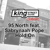 Hold On - 95 North & Sabrynaah Pope