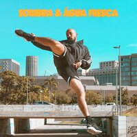 Água Fresca - Joca & Jonathan Ferr & SAIN & Theo Zagrae & Beno
