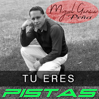 Un Hombre Nuevo - Miguel García Peña