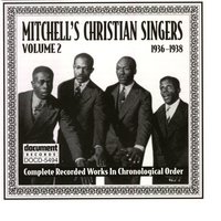 We Want To Have A talk With Jesus - Mitchell's Christian Singers