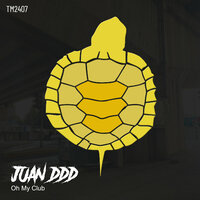 Oh My Club - Juan Ddd