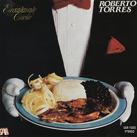 La Muy, Muy - Roberto Torres