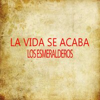 Me Dejas Por Pobre - Los Esmeralderos