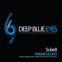 Paisaje Oculto - Suke8 & Magnetic Brothers