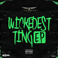 Wickedest Ting - Jamakabi & Nat Powers & d double e