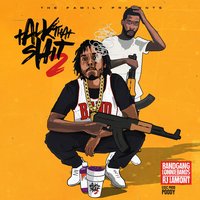 Talk That Shit, Pt. 3 - BandGang Lonnie Bands & RJ Lamont