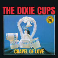 People Say - The Dixie Cups
