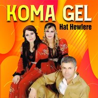 Rabın - Koma Gel