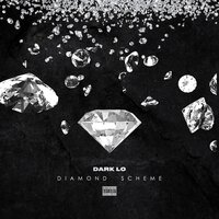 Diamond Scheme - Dark Lo