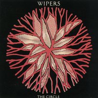 Be There - Wipers