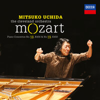  Piano Concerto No.18 in B flat, K.456 - 2. Andante un poco sostenuto - Mitsuko Uchida & Cleveland Orchestra & Вольфганг Амадей Моцарт