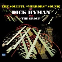 Body and Soul - Dick Hyman & Bob Haggart & Bob Rosengarden & Dick Hyman and "The Group"