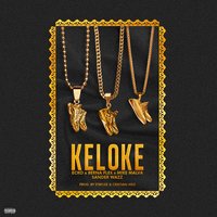 Ke Lo Ke - Ecko & Berna Flex & Mike Malva & Sander Wazz