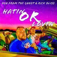Rollin and Rollin - OSH & Rick Bliss