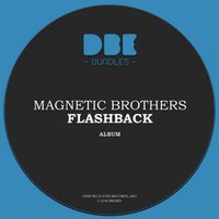 See You in the Nightmare - Magnetic Brothers