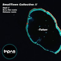 Tulun - Smalltown Collective