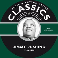 Lonesome Daddy Blues - Jimmy Rushing