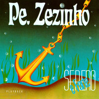 Graça Sobre Graça - Padre Zezinho SCJ