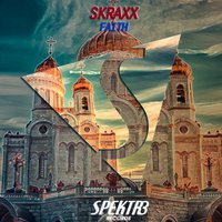 Faith - Skraxx