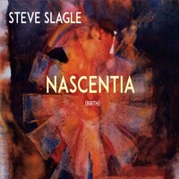 Nascentia Suite: All Up in It - Steve Slagle & Jeremy Pelt & Clark Gayton