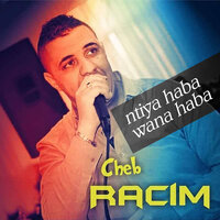 La Shab La Lafami - Cheb Racim