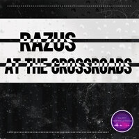 At the Crossroads - Razus