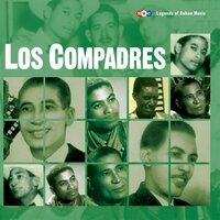 El Que Sabe, Sabe - Los Compadres