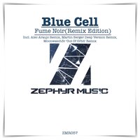 Fume Noir - Blue Cell & Martin Berger