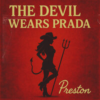 The Devil Wears Prada - Preston