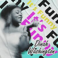 It's Too Soon to Know - Dinah Washington