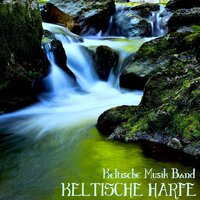 Musik zum Ausruhen - Keltische Musik Band
