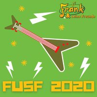 Fusf 2020 - Frank und seine Freunde