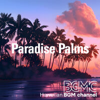 Pretty Waves - Hawaiian BGM channel