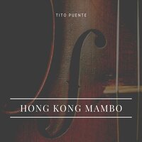 3-D Mambo - Tito Puente And His Orchestra
