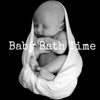 Bath Destination - Bath Time Baby Music Lullabies