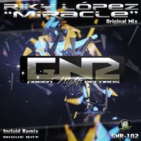 MIracle - Riky Lopez