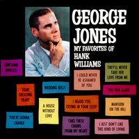 You're Gonna Change - George Jones