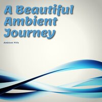 Lapsing - Ambient Pills