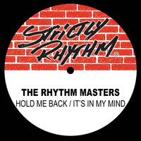 Hold me Back - The Rhythm Masters