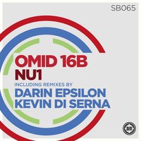 Nu1 - Omid 16B & Kevin Di Serna