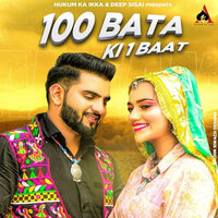100 Bata Ki 1 Baat - Renuka Panwar & Parveen Tosham