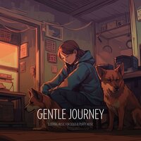 Love's Lantern's Gentle Flame - Sleeping Music For Dogs