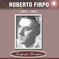 Noche de Ronda - Roberto Firpo