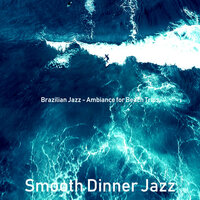 Lovely Summer Vacation - Smooth Dinner Jazz
