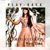 Dá Licença - Mara Lima & Louvor Eterno