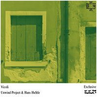 Vicoli - Unwind Project & Hans Hu$tle